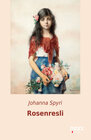 Buchcover Rosenresli und andere Geschichten