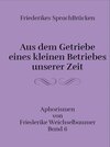 Buchcover Aus dem Getriebe eines kleinen Betriebes unserer Zeit