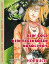 Buchcover Kein Gold. Kein Regenbogen. Koboldtot