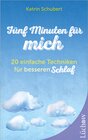 Buchcover Fünf Minuten für mich - 20 einfache Techniken für besseren Schlaf