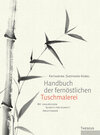 Buchcover Handbuch der fernöstlichen Tuschmalerei
