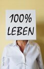 Buchcover 100% Leben – 0% Ego