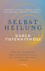 Buchcover Selbstheilung durch Tiefenhypnose