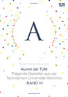 Buchcover Alumni der TUM - Band III