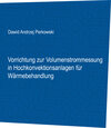 Buchcover Vorrichtung zur Volumenstrommessung in Hochkonvektionsanlagen für Wärmebehandlung