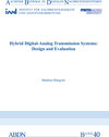 Buchcover Hybrid Digital-Analog Transmission Systems: Design and Evaluation