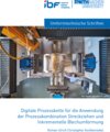 Buchcover Digitale Prozesskette für die Anwendung der Prozesskombination Streckziehen und Inkrementelle Blechumformung