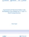Buchcover Experimental and Theoretical Studies on the Development of new Methods for C-C and C-X Bond Forming Reactions