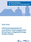 Buchcover Life-Cycle Assessment of Low-Carbon Technologies from Screening to Integrated Energy System Design