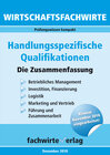 Buchcover Wirtschaftsfachwirte: Handlungsspezifische Qualifikationen