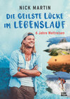 Buchcover Die geilste Lücke im Lebenslauf