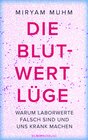 Buchcover Die Blutwert-Lüge