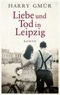 Buchcover Liebe und Tod in Leipzig