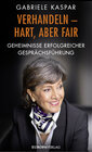 Buchcover Verhandeln - hart, aber fair