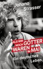 Buchcover Als wir noch Götter waren im Mai