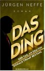 Buchcover Das Ding – Der Tag, an dem ich Donald Trump bestahl