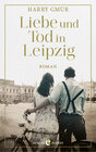 Buchcover Liebe und Tod in Leipzig