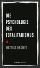 Buchcover Die Psychologie des Totalitarismus