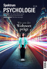 Buchcover Spektrum Psychologie 1/2024 - Wie uns der Wohnort prägt