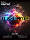 Buchcover Spektrum Kompakt - Teilchenphysik