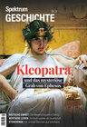 Buchcover Spektrum Geschichte 5/2024 Kleopatra und das mysteriöse Grab von Ephesos