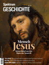 Buchcover Spektrum Geschichte 6/2024 Mensch Jesus