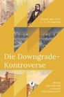 Buchcover Die Downgrade-Kontroverse