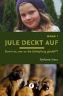Buchcover Jule deckt auf – Band 1