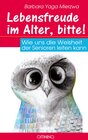 Buchcover Lebensfreude im Alter, bitte!