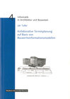 Buchcover Kollaborative Terminplanung auf Basis von Bauwerksinformationsmodellen