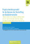 Buchcover Projektentwicklungsmodell für die Optionen der Beschaffung von Bundesfernstraßen
