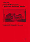 Buchcover Das Reiff-Museum der Technischen Hochschule Aachen