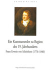 Buchcover Ein Kunstsammler zu Beginn des 19. Jahrhunderts