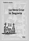 Buchcover La Vera Cruz in Segovia
