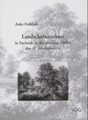 Buchcover Landschaftsmalerei in Sachsen in der zweiten Hälfte des 18. Jahrhunderts