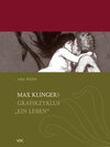 Buchcover Max Klingers Grafikzyklus "Ein Leben"