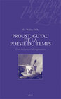 Buchcover Proust, Guyau et la Poésie du Temps