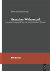 Buchcover Gemalter Widerstand von der Romantik bis zur sowjetischen Zensur