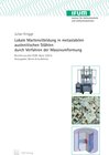 Buchcover Lokale Martensitbildung in metastabilen austenitischen Stählen durch Verfahren der Massivumformung
