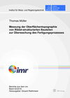 Buchcover Messung der Oberflächentopographie von Riblet-strukturierten Bauteilen zur Überwachung des Fertigungsprozesses