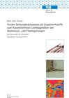 Buchcover Ternäre Verbunddrahtsysteme als Zusatzwerkstoffe zum flussmittelfreien Lichtbogenlöten von Aluminium- und Titanlegierung