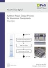 Buchcover Additive Repair Design Process for Aluminium Components