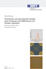 Buchcover Theoretische und experimentelle Analyse sowie Fertigung eines GMR-Sensors auf flexiblen Substraten