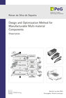 Buchcover Design and Optimization Method for Manufacturable Multi-material Components