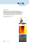 Buchcover Klassifizierung und Untersuchung von thermografisch erfassten Fertigungsfehlern im Automated-Fiber-Placement-Prozess