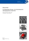 Buchcover Zur Morphologie lösungs- und schmelzbasierter elektrogesponnener Faservliese