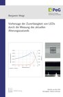 Buchcover Vorhersage der Zuverlässigkeit von LEDs durch die Messung des aktuellen Alterungszustands