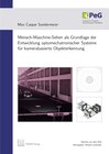 Buchcover Mensch-Maschine-Sehen als Grundlage der Entwicklung optomechatronischer Systeme für kamerabasierte Objekterkennung