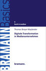 Buchcover Digitale Transformation in Medienunternehmen