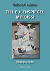 Buchcover Till Eulenspiegel mit Biss!